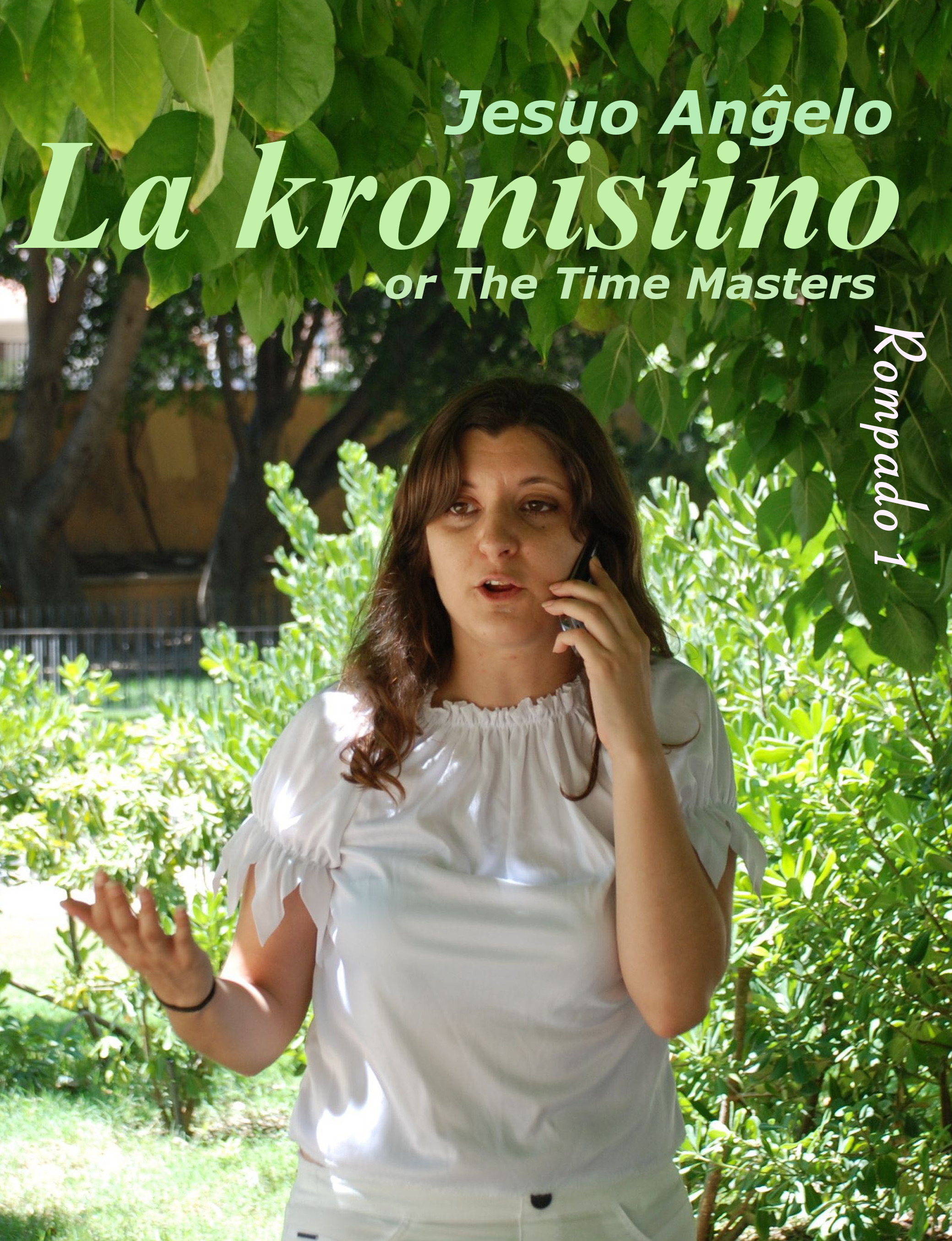 La kronistino. 